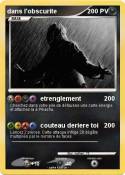 dans l'obscurite dans