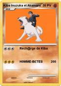 Kiba Inuzuka et Akamaru Kiba Inuzuka et