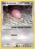 oeuf de tosa