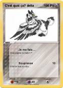 C'est quoi ça? delta C'est quoi ça?