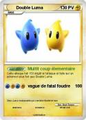 Double Luma Double Luma