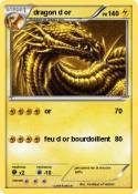 dragon d or dragon d or