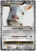 chevre dentaire
