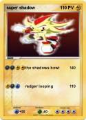 super shadow