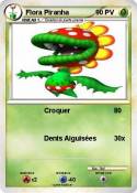 Flora Piranha