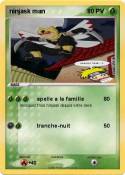 ninjask man