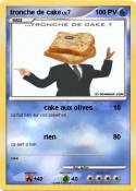 tronche de cake