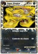 Super Shadow
