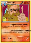 le roi coffe