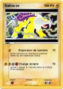 Raikou ex