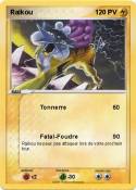 Raikou Raikou
