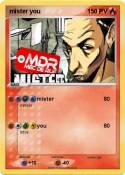 mister you