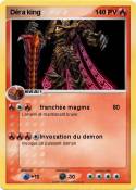 Déra king