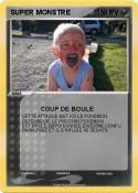 SUPER MONSTRE SUPER MONSTRE
