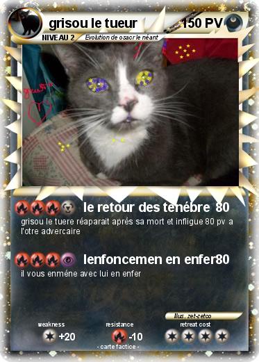 Pokemon grisou le tueur