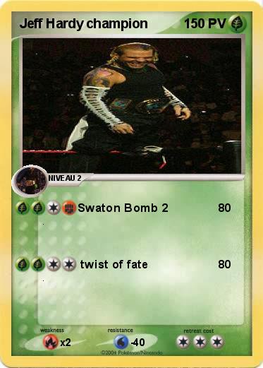 Pokemon Jeff Hardy champion 
