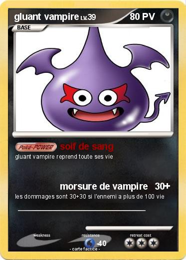 Pokemon gluant vampire