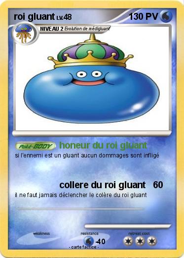 Pokemon roi gluant