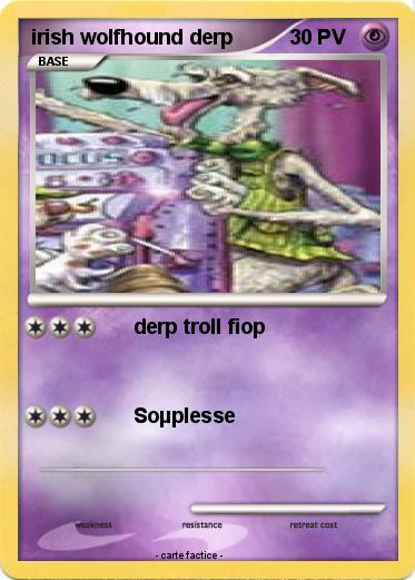 Pokemon irish wolfhound derp