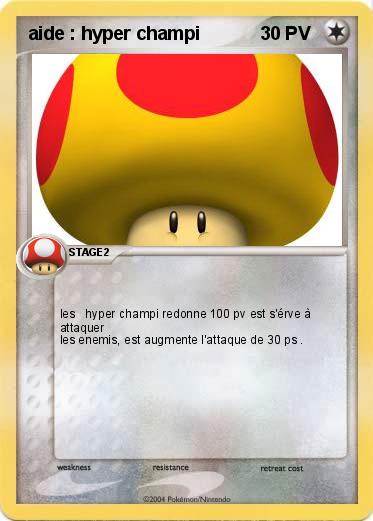 Pokemon aide : hyper champi 