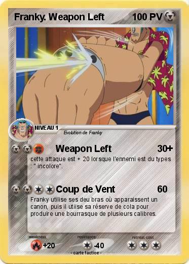 Pokemon Franky. Weapon Left