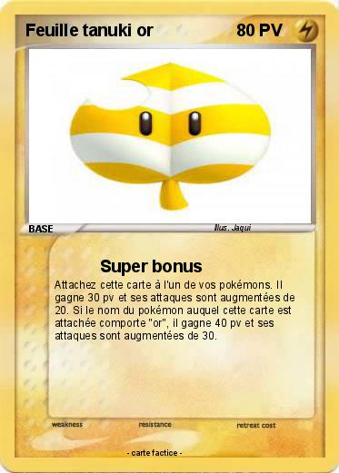 Pokemon Feuille tanuki or