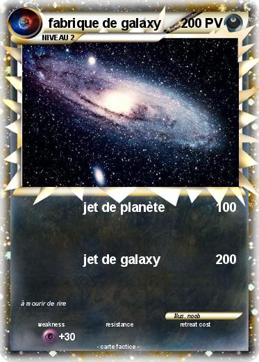 Pokemon fabrique de galaxy