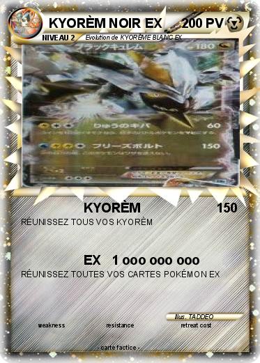 Pokemon KYORÈM NOIR EX