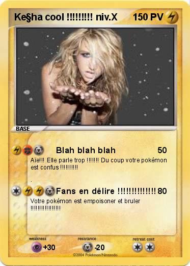 Pokemon Ke§ha cool !!!!!!!!! niv.X