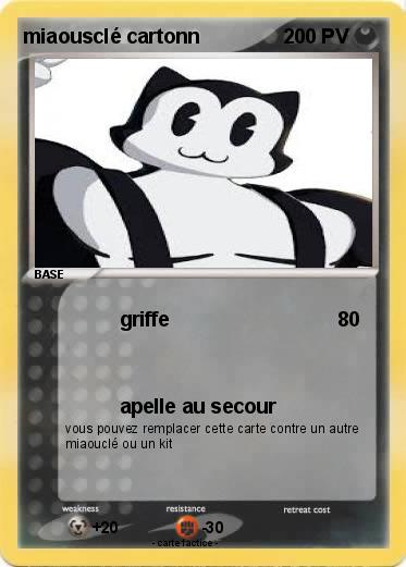 Pokemon miaousclé cartonn