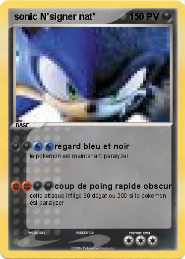 Pokemon sonic N'signer nat'