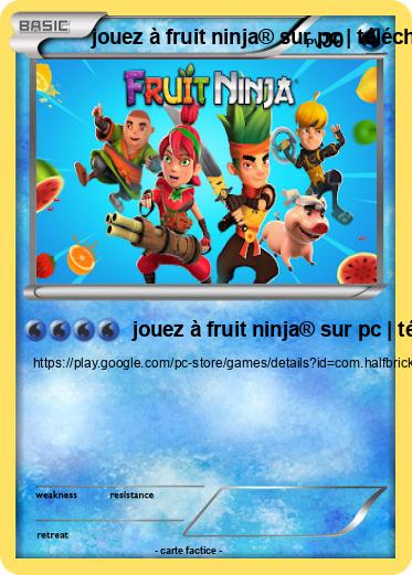 Pokemon jouez à fruit ninja® sur pc | télécharger maintenant - google play store