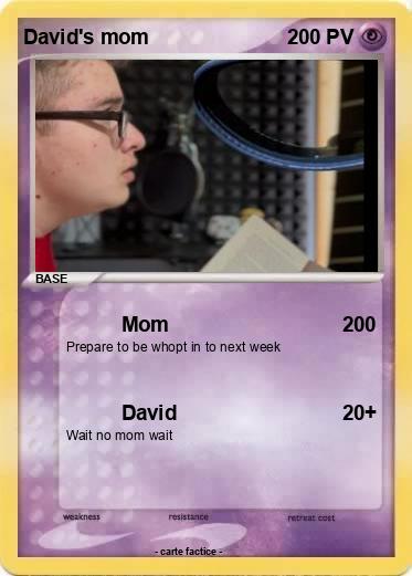 Pokemon David's mom
