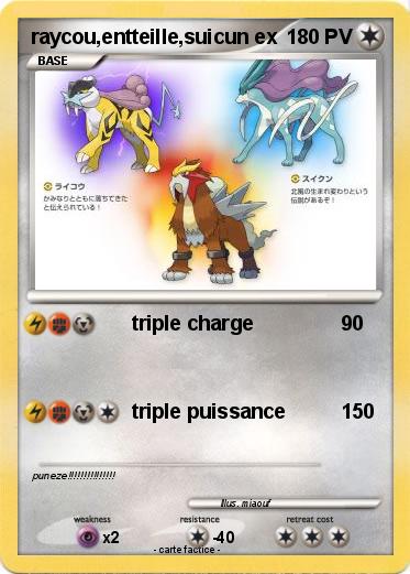 Pokemon raycou,entteille,suicun ex