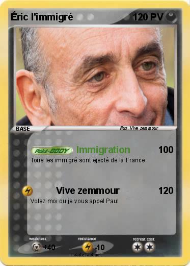 Pokemon Éric l'immigré