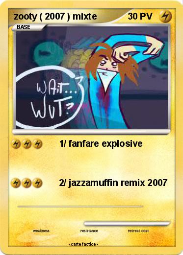 Pokemon zooty ( 2007 ) mixte