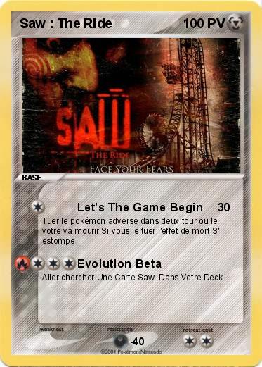 Pokemon Saw : The Ride