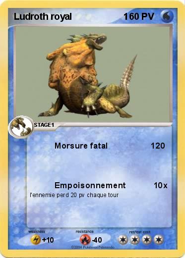 Pokemon Ludroth royal                    1