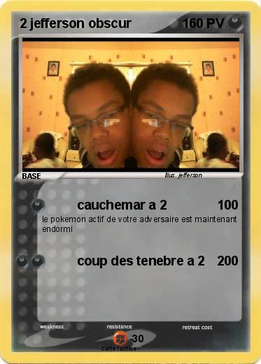 Pokemon 2 jefferson obscur