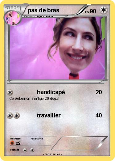 Pokemon pas de bras