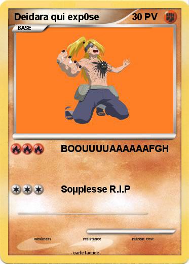 Pokemon Deidara qui exp0se