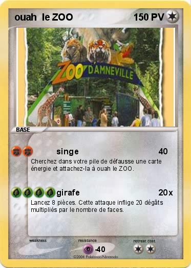 Pokemon ouah  le ZOO