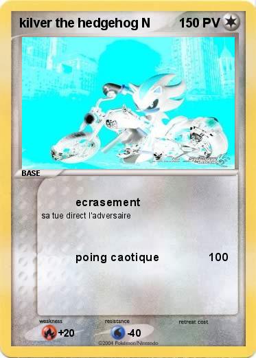 Pokemon kilver the hedgehog N