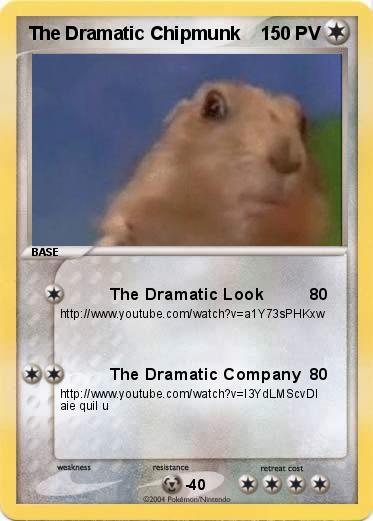Pokemon The Dramatic Chipmunk