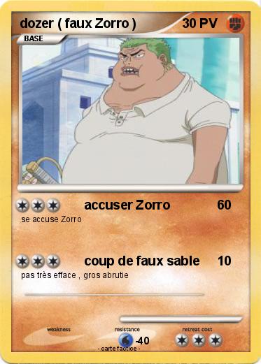 Pokemon dozer ( faux Zorro )