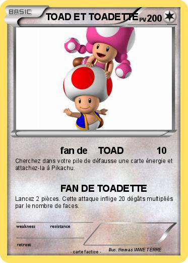 Pokemon TOAD ET TOADETTE