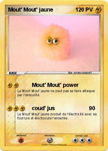 Pokemon Mout' Mout' jaune