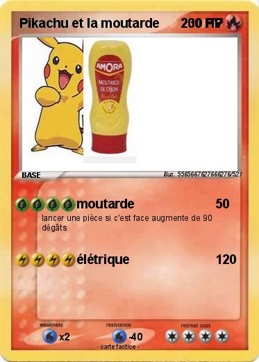 Pokemon Pikachu et la moutarde      230 HP