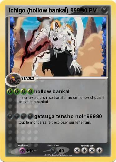 Pokemon ichigo (hollow bankaÏ) 9999