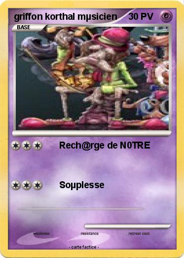 Pokemon griffon korthal mµsicien